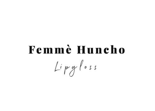 FemmeHuncho